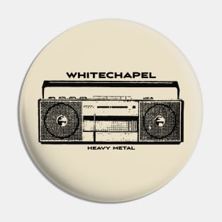Whitechapel Pin