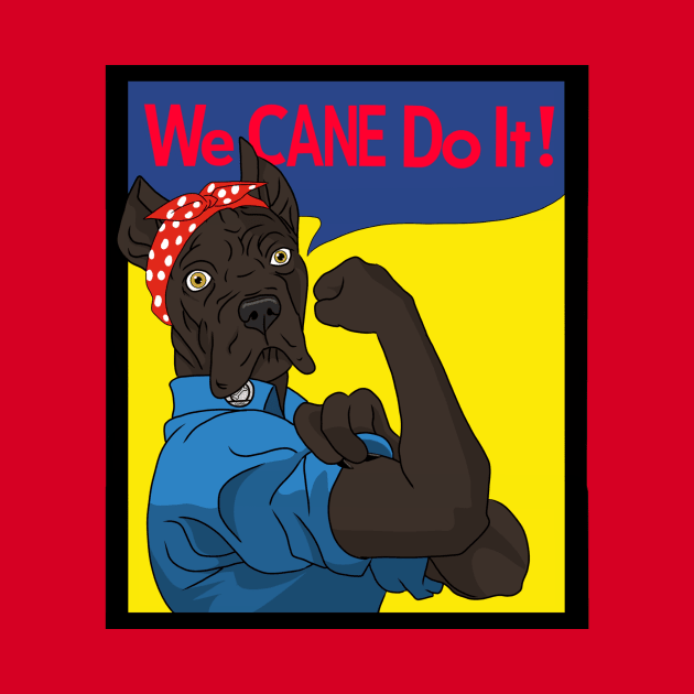 You CANE Do It! by AndrewKennethArt