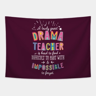 A truly Great Drama Teacher Gift - Impossible to forget Tapestry