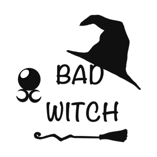 Bad witch Halloween gift idea T-Shirt