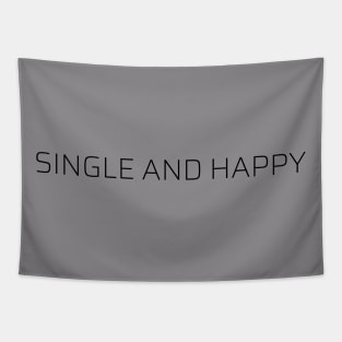 Single and Happy Tapestry