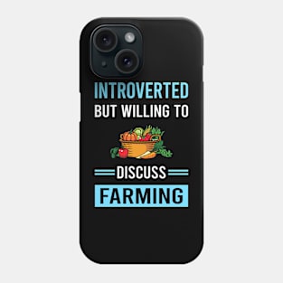 Introverted Farming Farm Farmer Phone Case