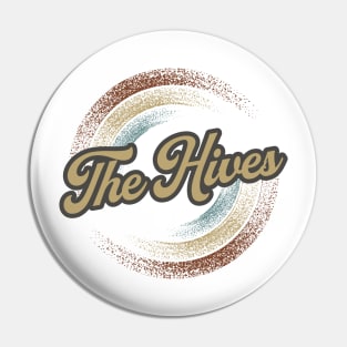 The Hives Circular Fade Pin