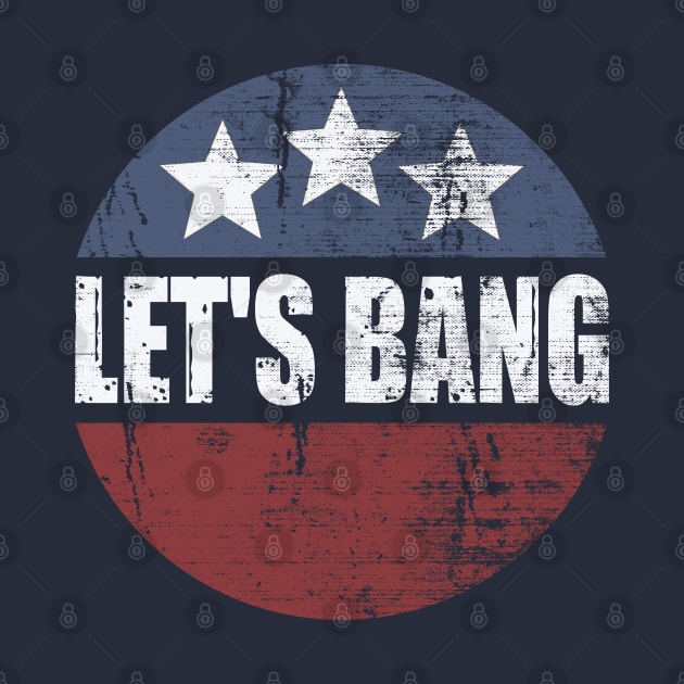 Let's Bang by OldTony