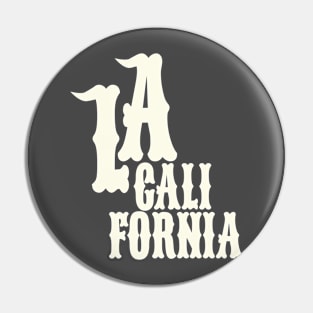 Los Angeles California Latin Style - Los Angeles California Pin