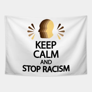 Keep calm and stop racism Tapestry