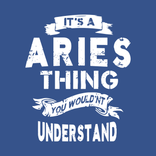 it's aries thing 3 T-Shirt