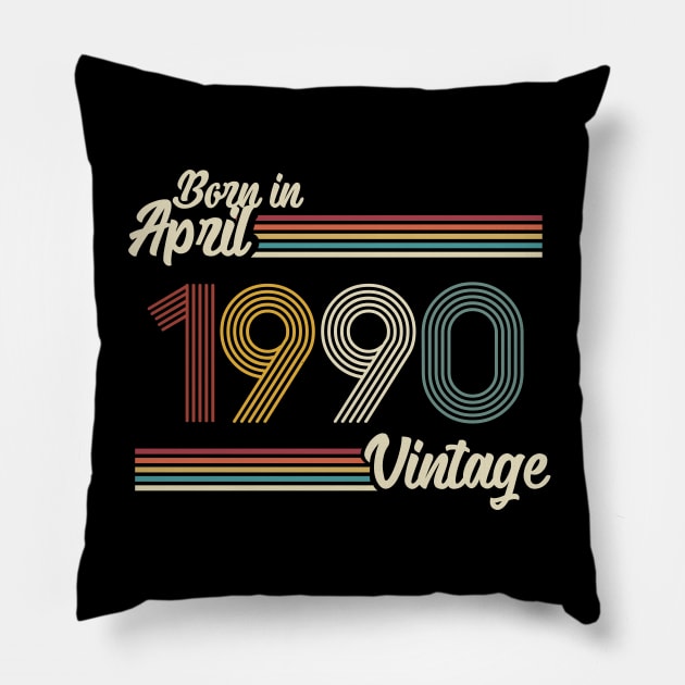 Vintage Born In April 1990 Pillow by Jokowow