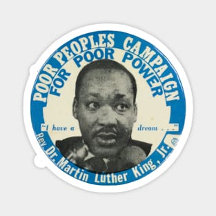 I have a dream Magnet