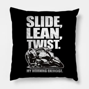 Slide, Lean, Twist. Sports Bike Pillow