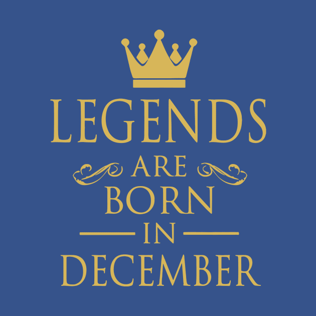 Legends Are Born In December 2 by CedricPatels