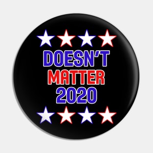 USA America 2020 Presidential Election Funny Pin