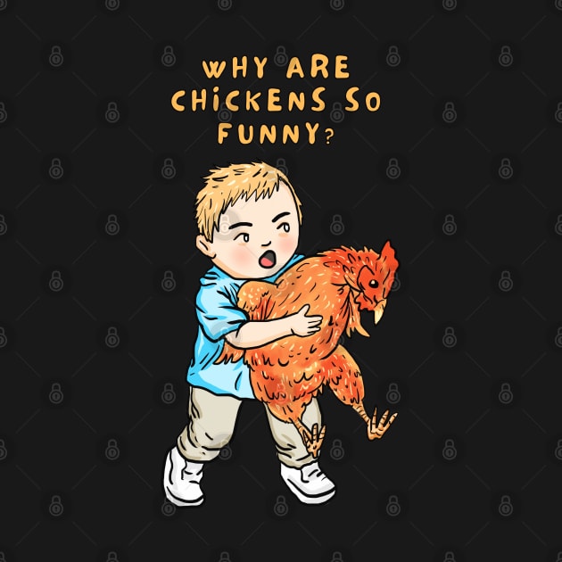 why are chickens so funny by Moonwing