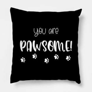 You Are Pawsome T-shirt Pillow