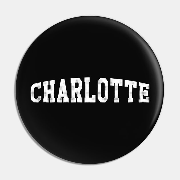 Charlotte, North Carolina - NC Sports Typography Pin by thepatriotshop