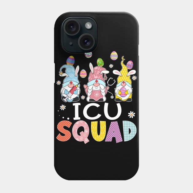 ICU Squad Bunny Gnome Rabbit Eggs Hunting Nurse Easter Day Phone Case by Kens Shop