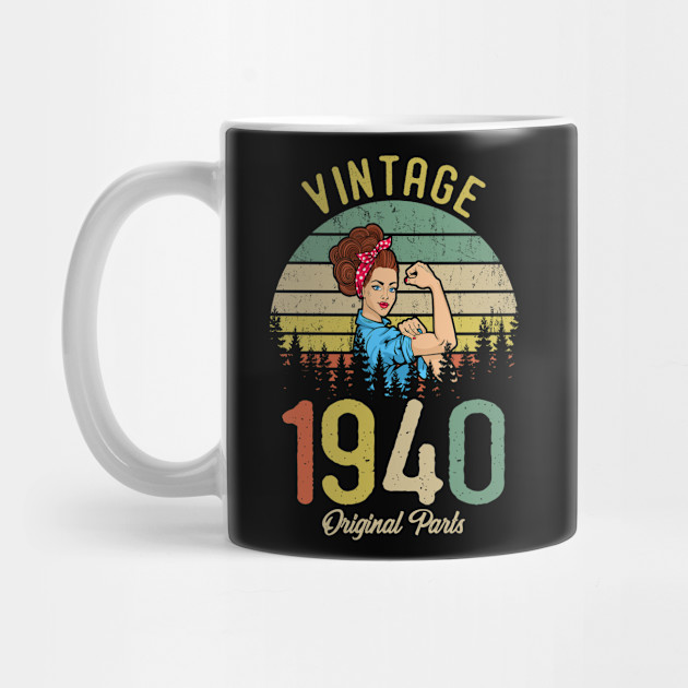 Vintage Made In 1940 80th Birthday Gift Idea Original Parts 80th Birthday Awesome Since 1940 Mug Teepublic