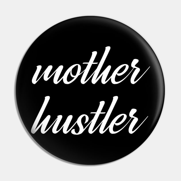 MOTHER HUSTLER Pin by zeevana