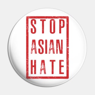 Stop Asian Hate Pin