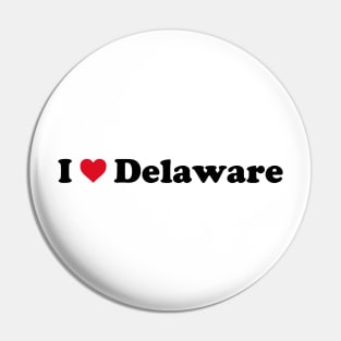 I Love Delaware Pin