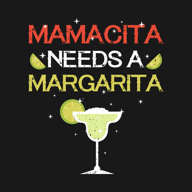 Mamacita Needs A Margarita Cinco De Mayo Shirt by JustPick