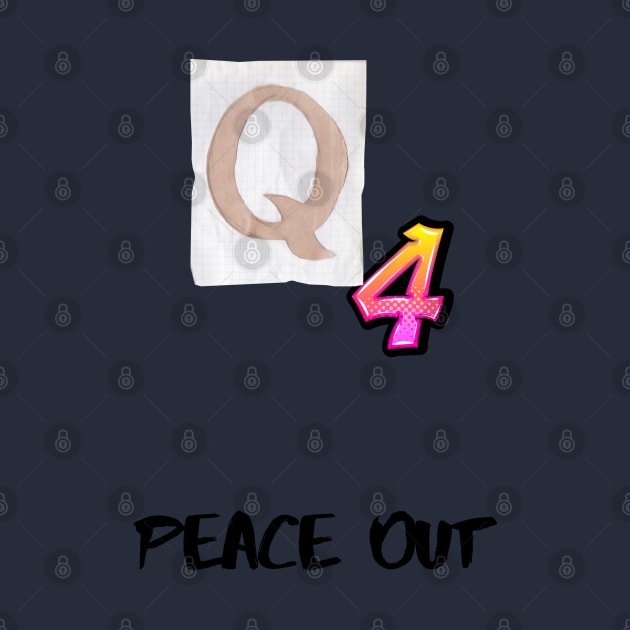 Q4 -Peace Out by Adam4you