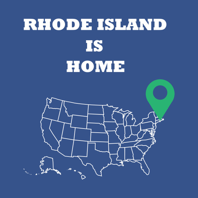 Disover Rhode Island is Home - Rhode Island - T-Shirt