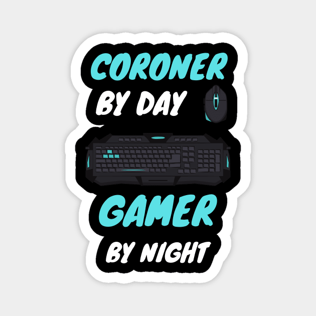 that coroner gamer Magnet by SnowballSteps