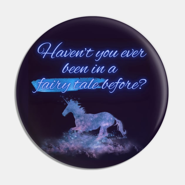The Last Unicorn - "Haven't you ever been in a fairy tale before?" Pin by Maikell Designs