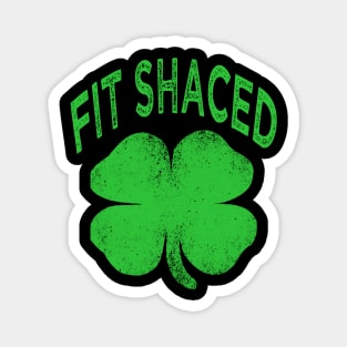 st patricks day fit shaced Magnet