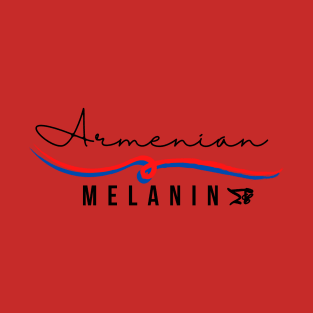 Armenian Melanin T-Shirt