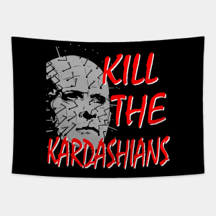 Kill the Kardashians with Cenobite Tapestry