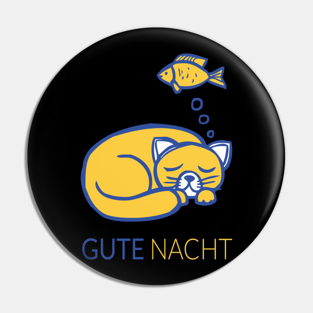 German Good Night Shirt With Cat And Fish Pajama Pin Teepublic