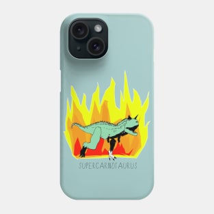 SUPERCARNOTAURUS - dinosaur Power!  with black writing Phone Case