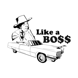 Like a Boss T-Shirt