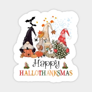 Halloween Thanksgiving Christmas Happy HalloThanksMas Gnomes Magnet