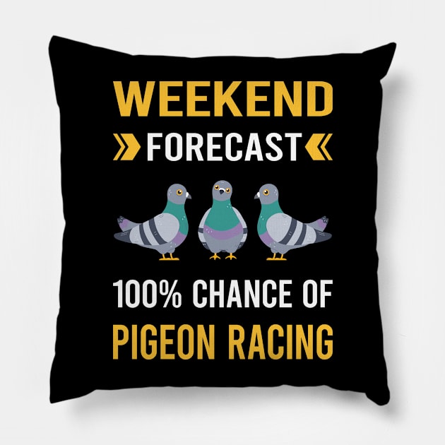 Weekend Forecast Pigeon Racing Race Pillow by Good Day