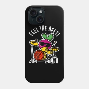 Feel The Beet Cute Veggie Pun Phone Case