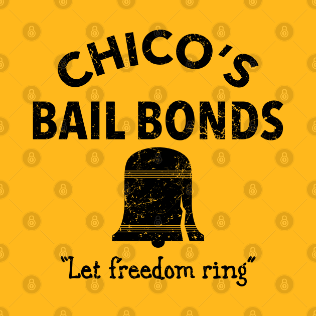 CHICO'S BAIL BONDS by trev4000