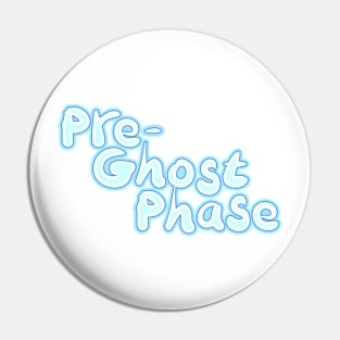 Pre Ghost Phase Pin