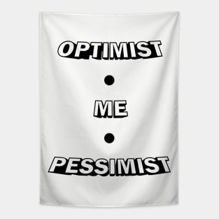 Optimist, Pessimist Tapestry