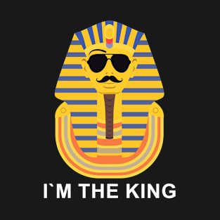 I`m the King T-Shirt