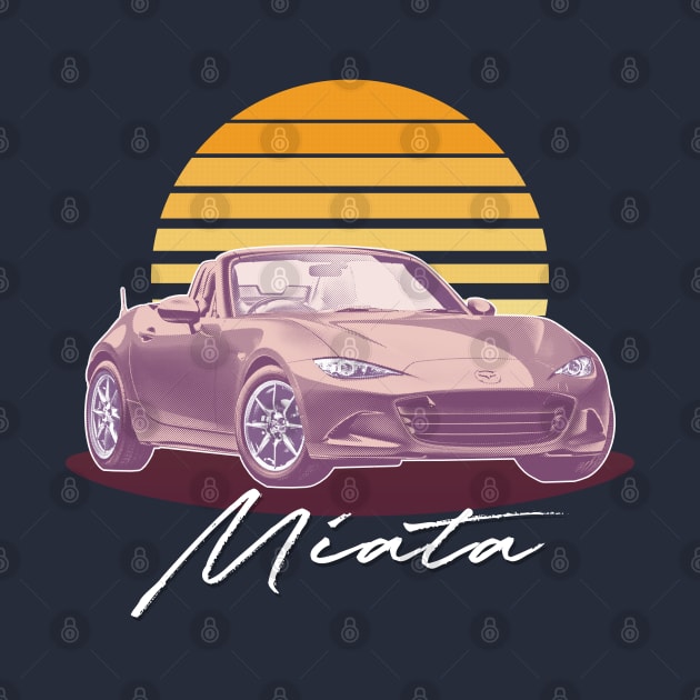 Mazda Miata / Retro Style Sunset Design by DankFutura