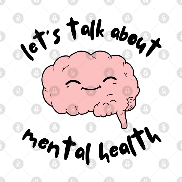 Let's talk about mental health Brain by JustSomeThings