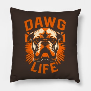 Dawg Life Pillow