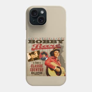 Bobby Bare - The Classic Country Collection Phone Case