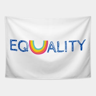 Equality Rainbow - Equal Rights Text Tapestry