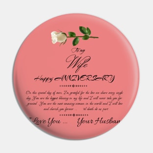 To my Wife happy Anniversary Pin