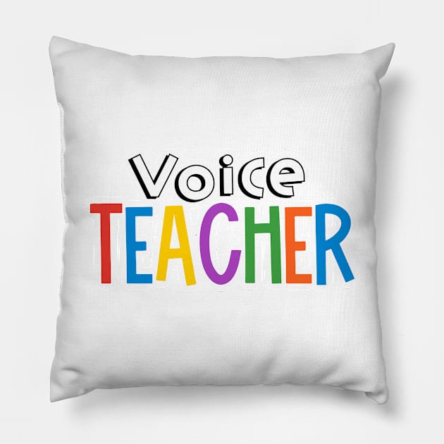 Rainbow Voice Teacher Pillow by broadwaygurl18