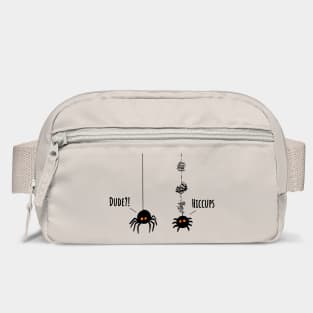 Two Little Spiders "Dude?!" "Hiccups" funny webbing design Bag